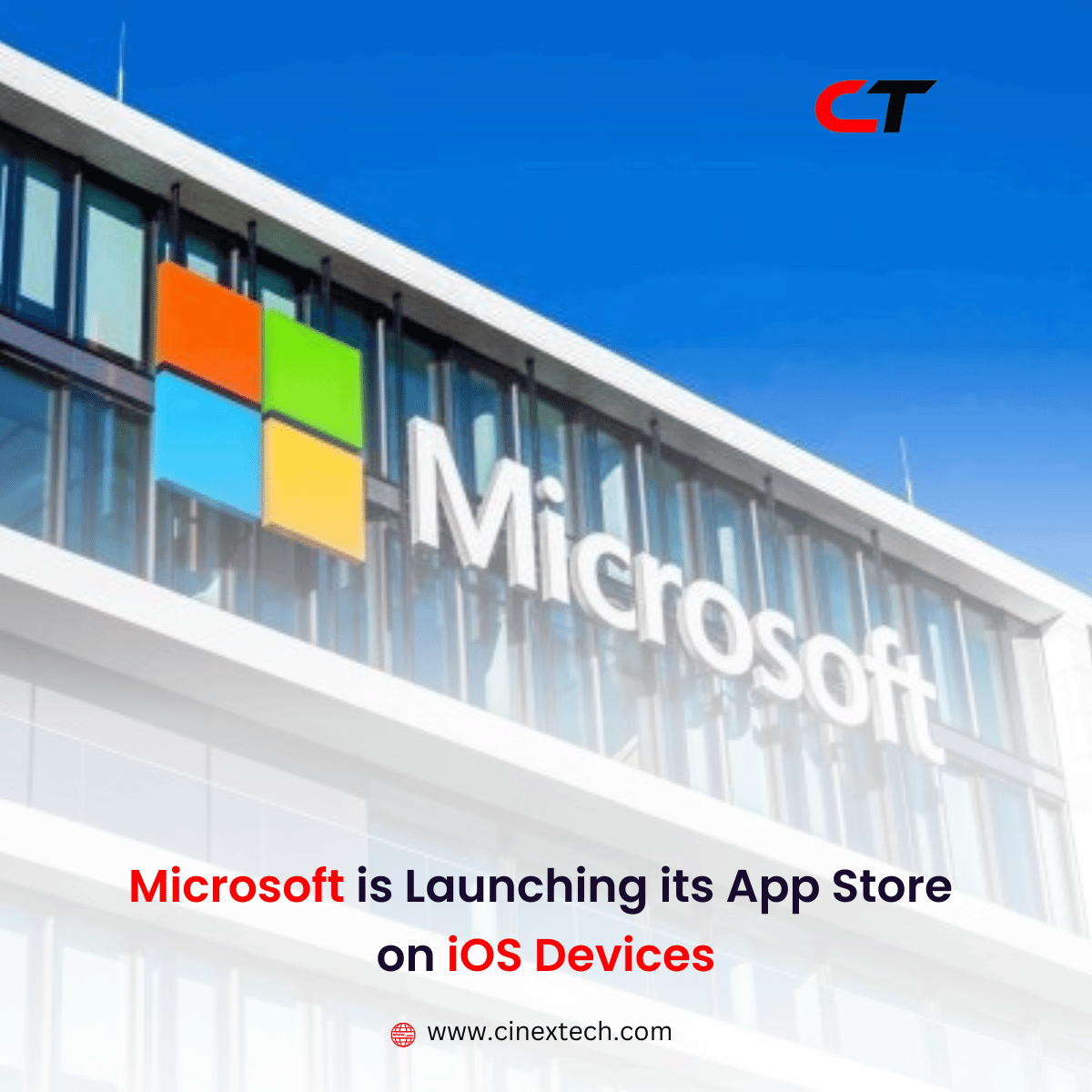 Microsoft Is Launching Its App Store To iOS Devices